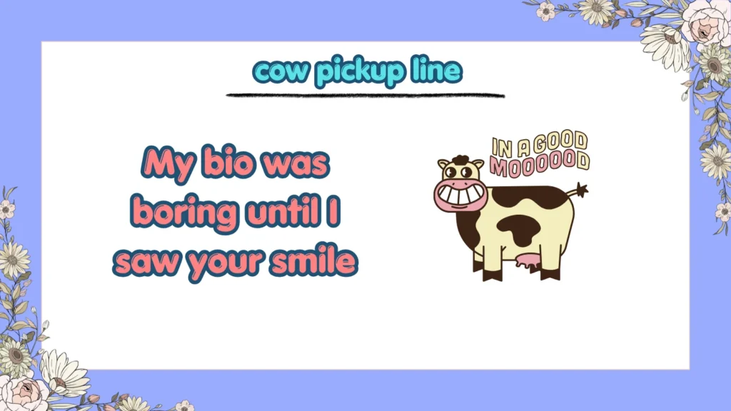 Can Cow Pickup Lines Work on Tinder