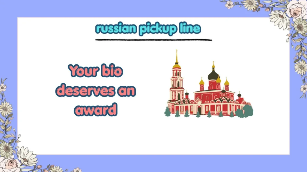 Can Russian Pickup Lines Work on Tinder
