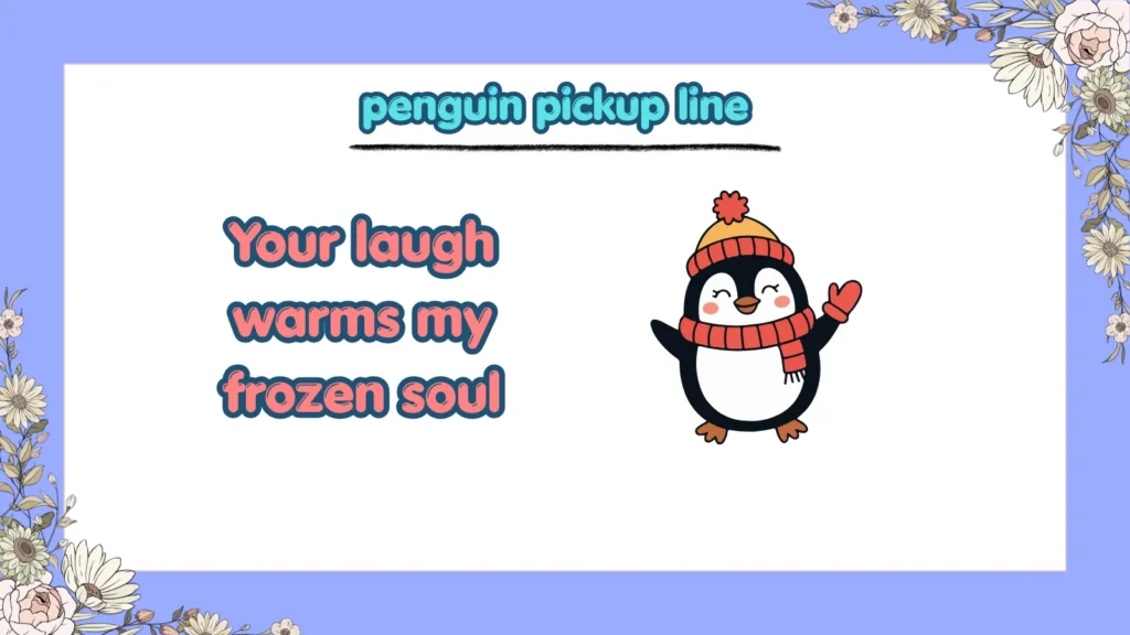 Cute Penguin Rizz Lines for Your Crush