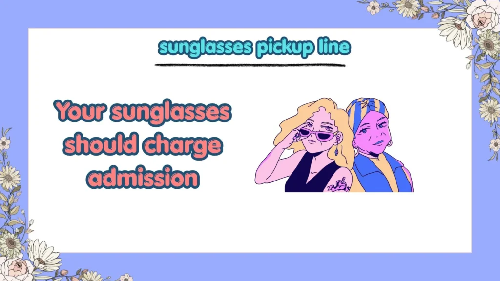 What Are Clever Sunglasses One-Liners