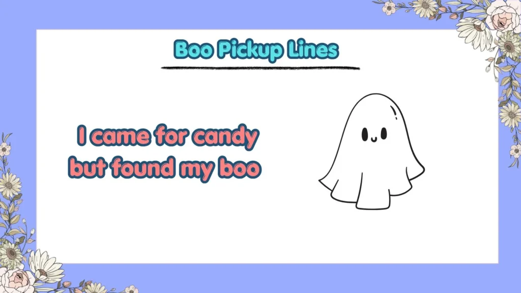 What Are the Best Boo Pickup Lines for Flirting