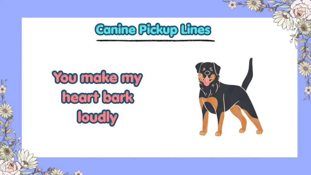 What Are the Best Canine Pickup Lines