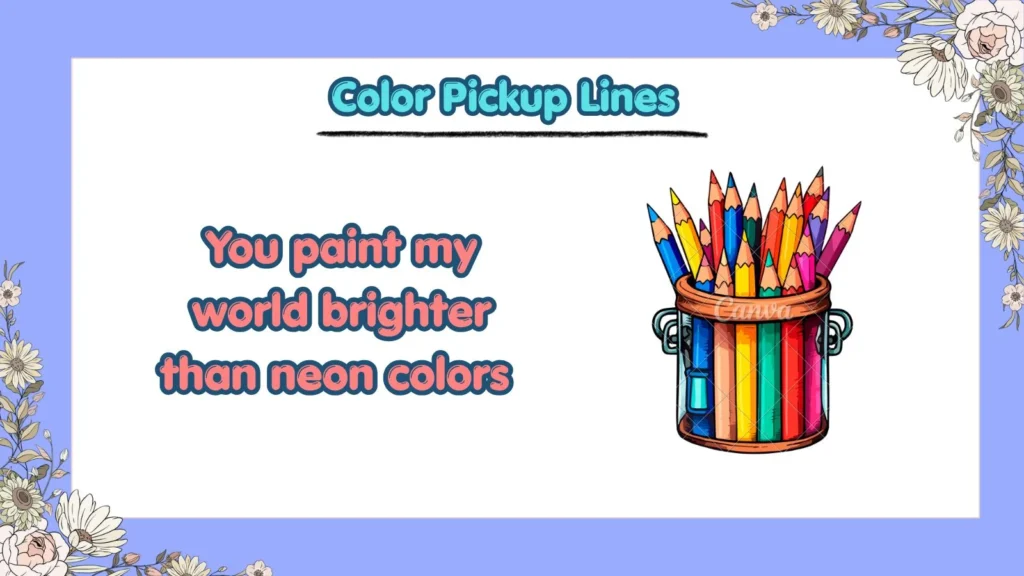 What Are the Best Color Pickup Lines for Flirting