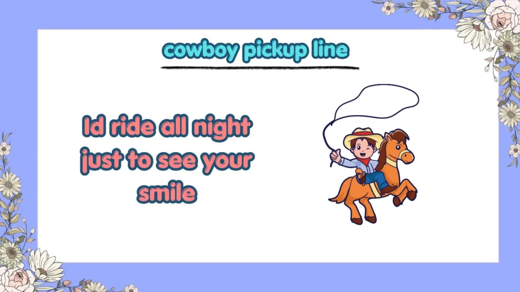 What Are the Best Cowboy Pickup Lines