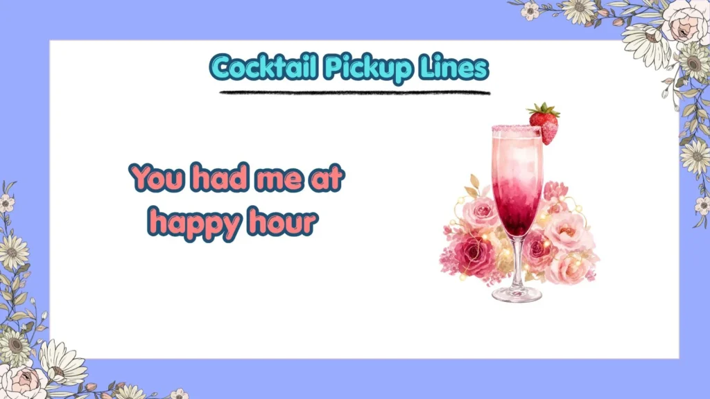 What Are the Funniest Cocktail Pickup Lines