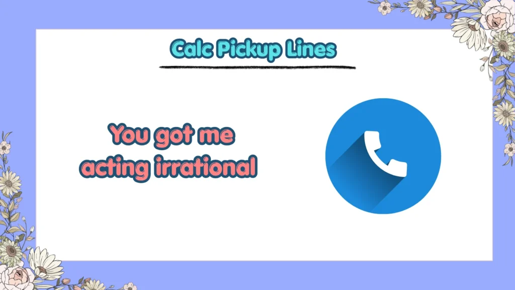 How Do You Use Funny Calculus Pickup Lines