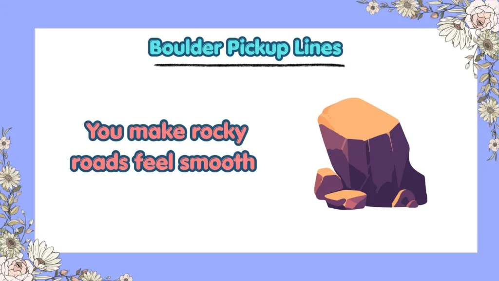 What Are Cute Boulder Pickup Lines for a Crush