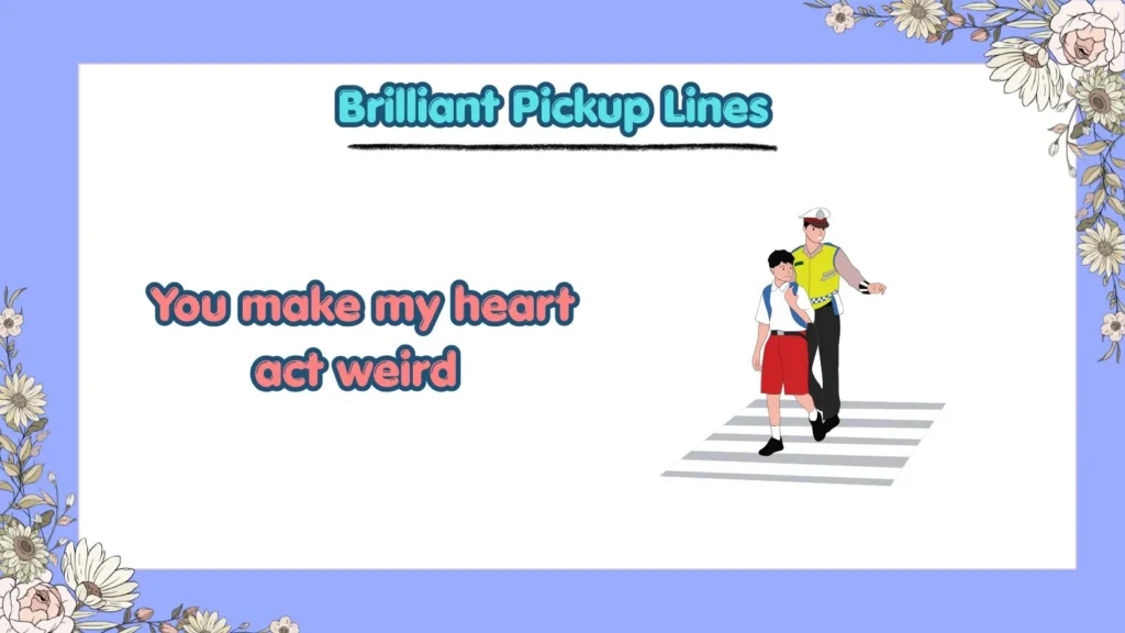 What Are Cute Brilliant Pickup Lines for a Crush