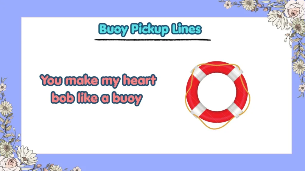 What Are Cute Buoy Pickup Lines for a Crush