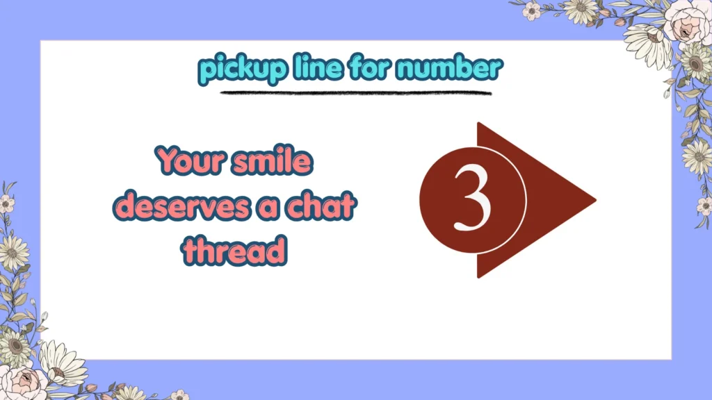 What are cute pickup line for asking phone number