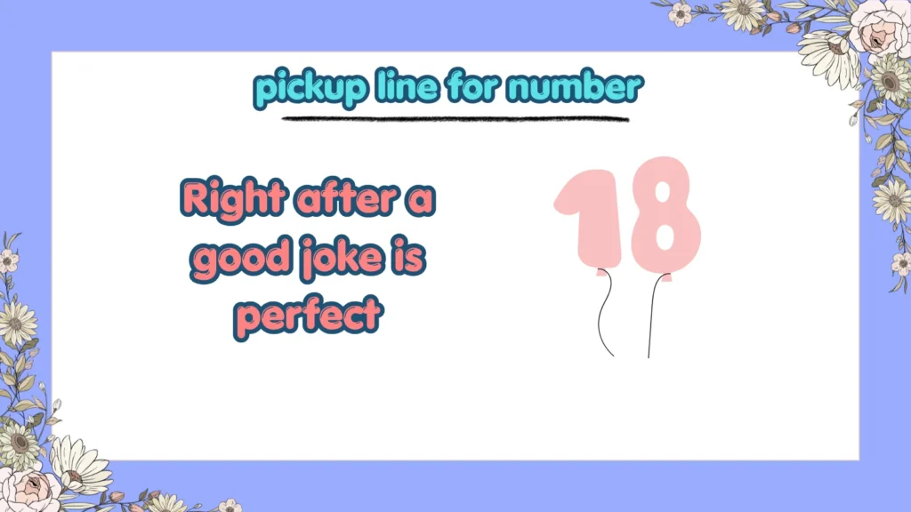 What is best time to ask for number with pickup lines