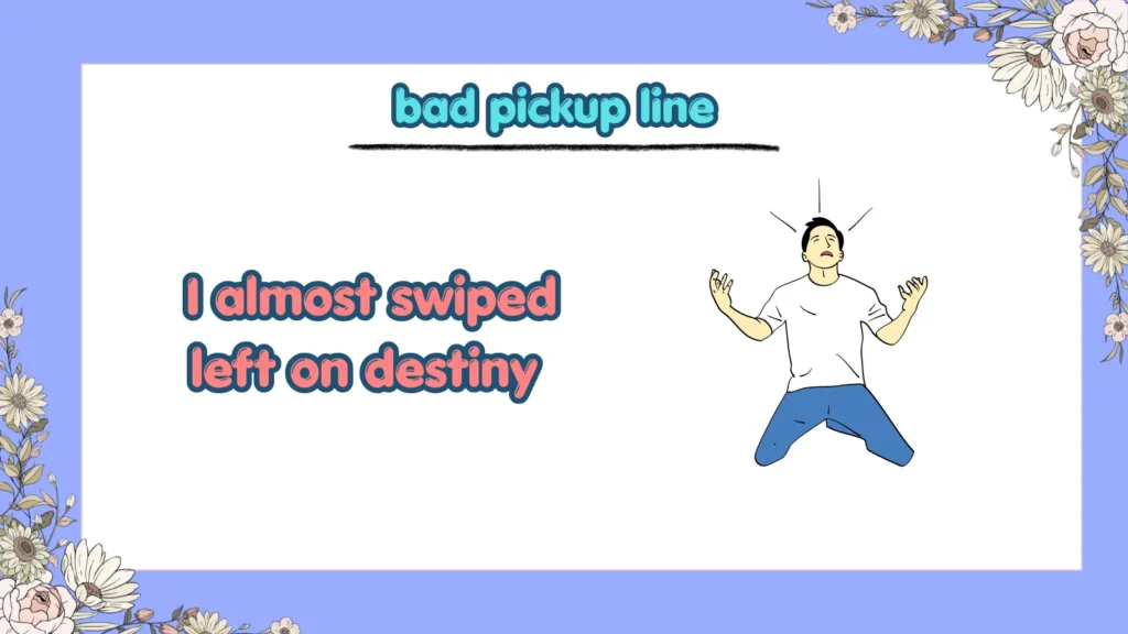 Which Bad Pickup Lines Actually Work