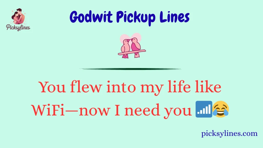 Godwit Pickup Lines