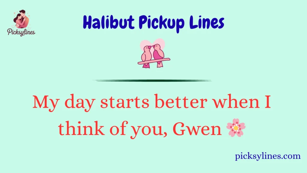 Halibut Pickup Lines