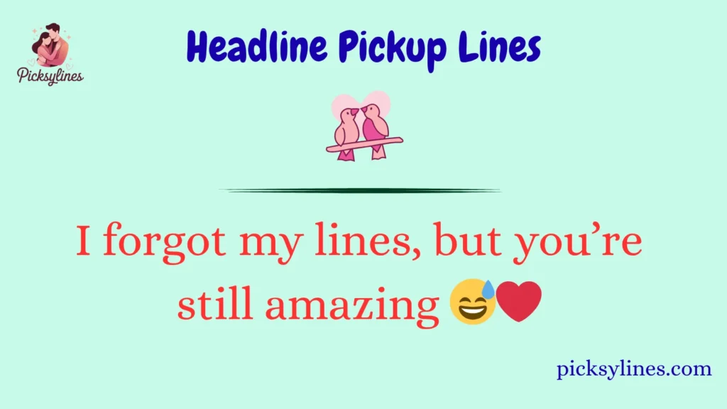 Headline Pickup Lines