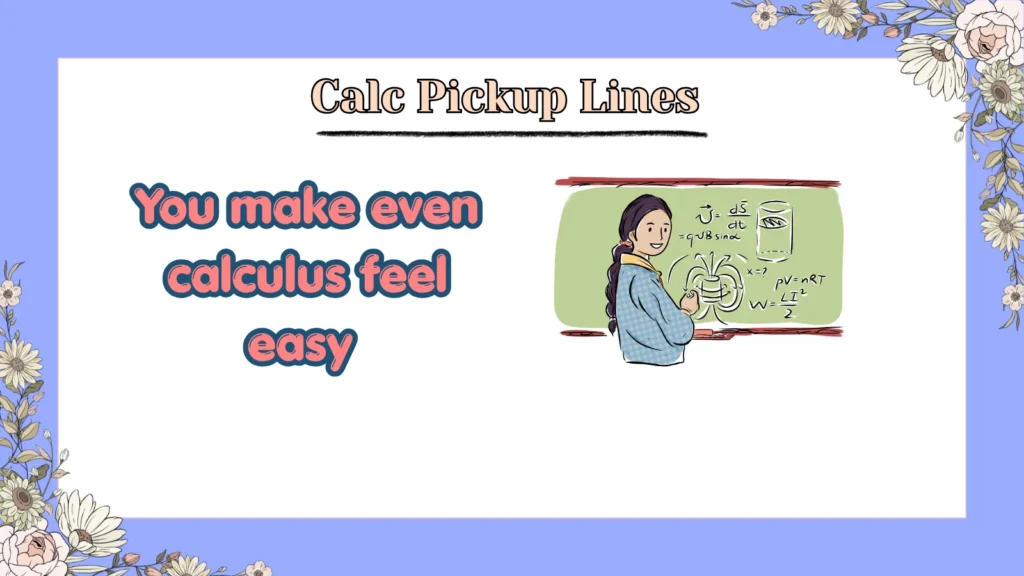 Calc Pickup Lines