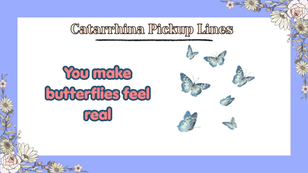 Catarrhina Pickup Lines