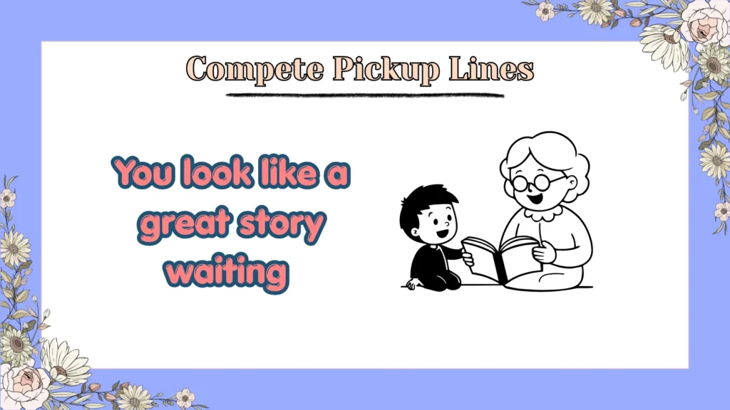 Compete Pickup Lines