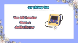 cpr pickup line