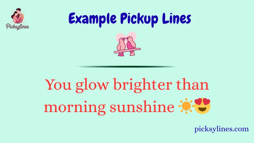 Example Pickup Lines