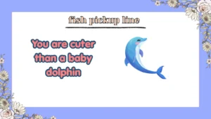 fish pickup line