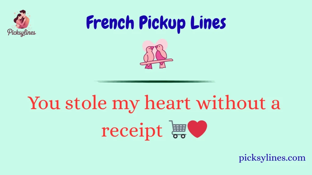 French Pickup Lines