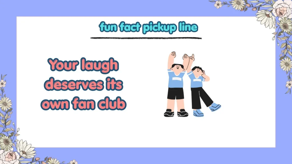 fun-fact-pickup-line