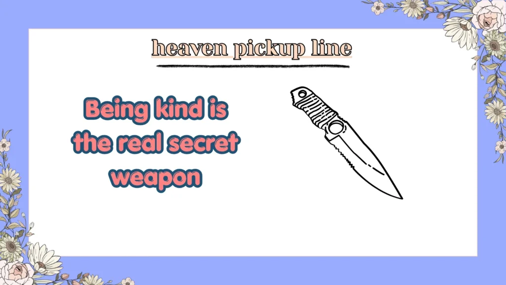 heaven pickup line