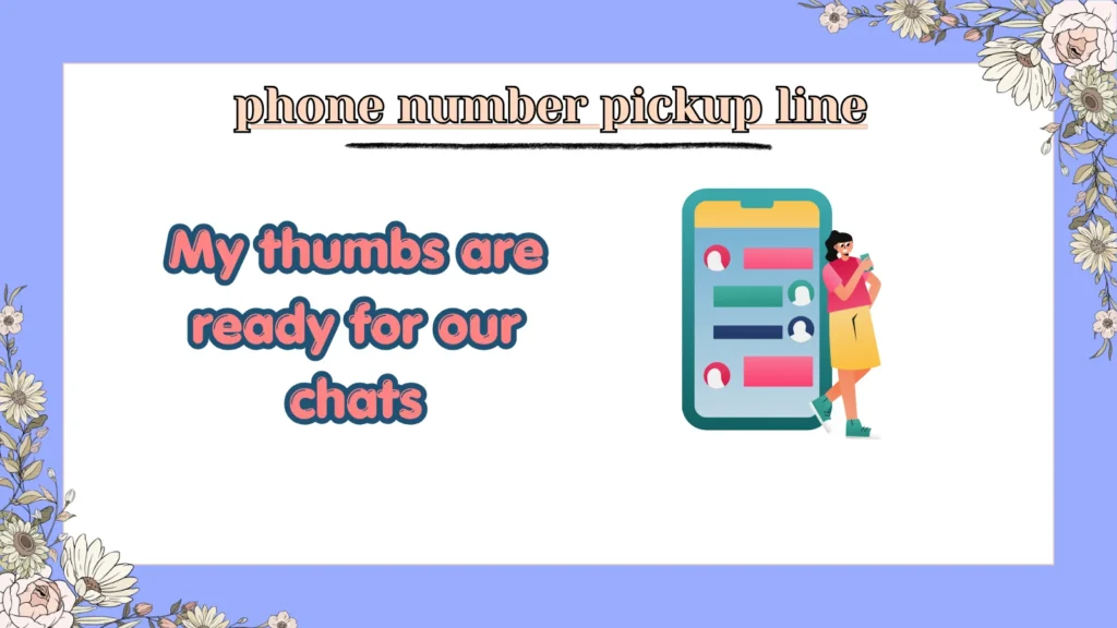 phone number pickup line