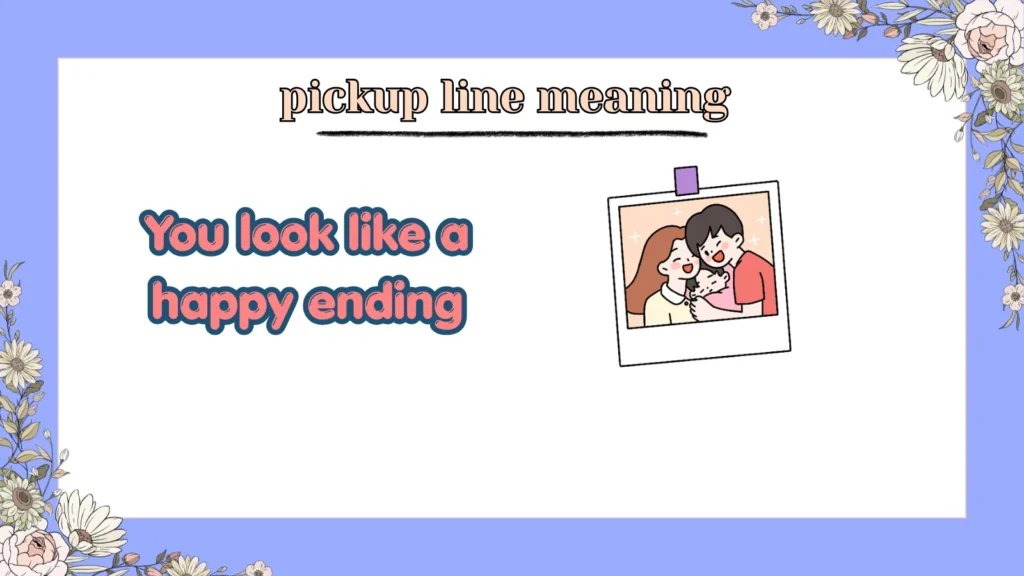 pickup line meaning